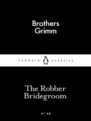 cover image of The Robber Bridegroom